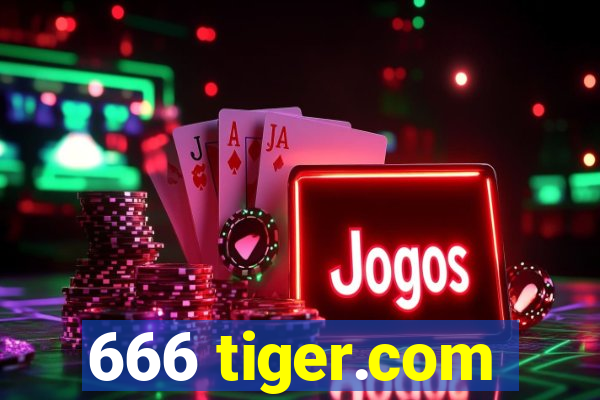 666 tiger.com